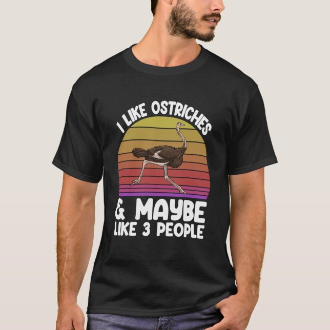 Camiseta Yo LIke Ostritches Ana puede ser 3 personas aman a (Anverso)