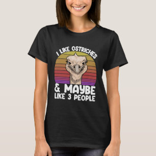 Camiseta Yo LIke Ostritches Ana puede ser 3 personas aman a