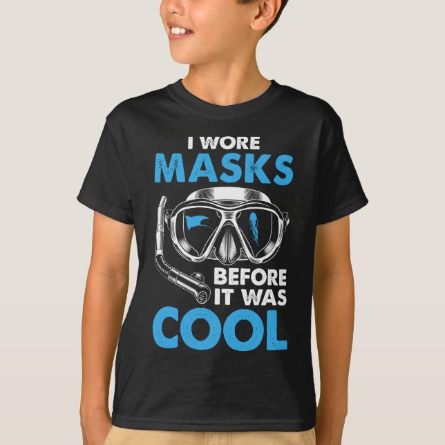 Camiseta Yo Llevaba Máscaras Antes De Que Fuera Guay Funny  (Anverso)
