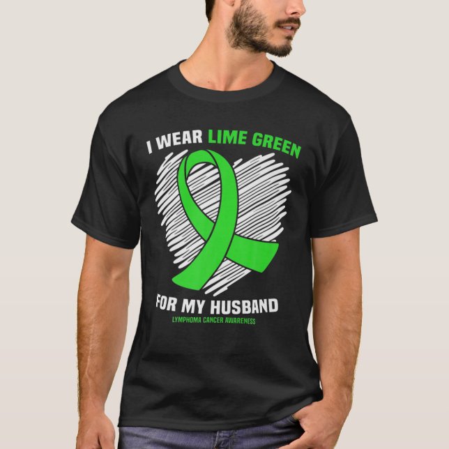 Camiseta Yo Llevo Lime Green Para Mi Marido Linfoma Awarene (Anverso)