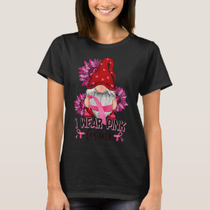 Camiseta Yo Llevo Pink Para Mí El Gnome De Conciencia Sobre