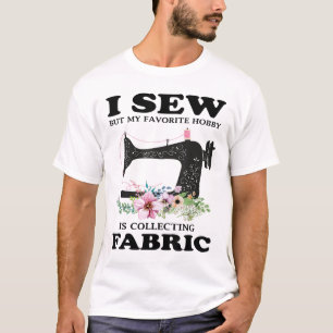 Camiseta Yo Lo Vi Pero Mi Hobby Favorito Es Recolectar Teji