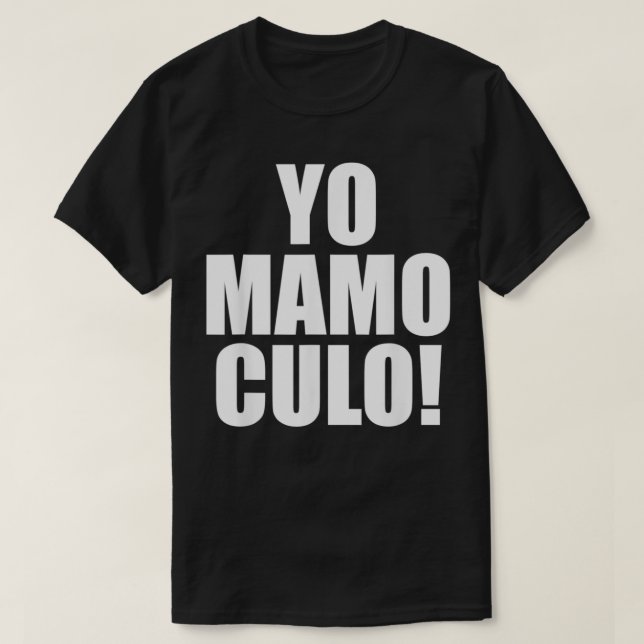 Camiseta Yo Mamo Culo  (Diseño del anverso)