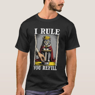 Camiseta Yo Mando Tú Rellenas Tazón De Comida Para Gato Lin