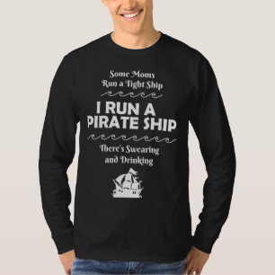 Camiseta Yo manejo un barco pirata bebiendo insulto a mamá