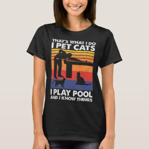 Camiseta Yo Mascota Gatos Que Juego En El Piscina Y Sé Cosa