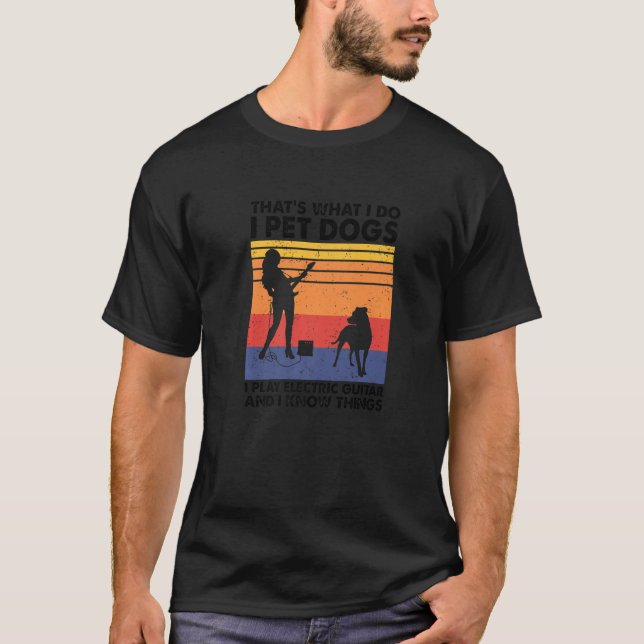 Camiseta Yo Mascota perros toco guitarra eléctrica y sé cos