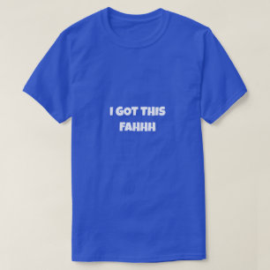 Camiseta YO ME ENCARGO FAHHH Meme Divertido