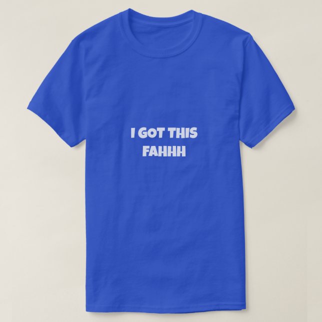 Camiseta YO ME ENCARGO FAHHH Meme Divertido (Diseño del anverso)