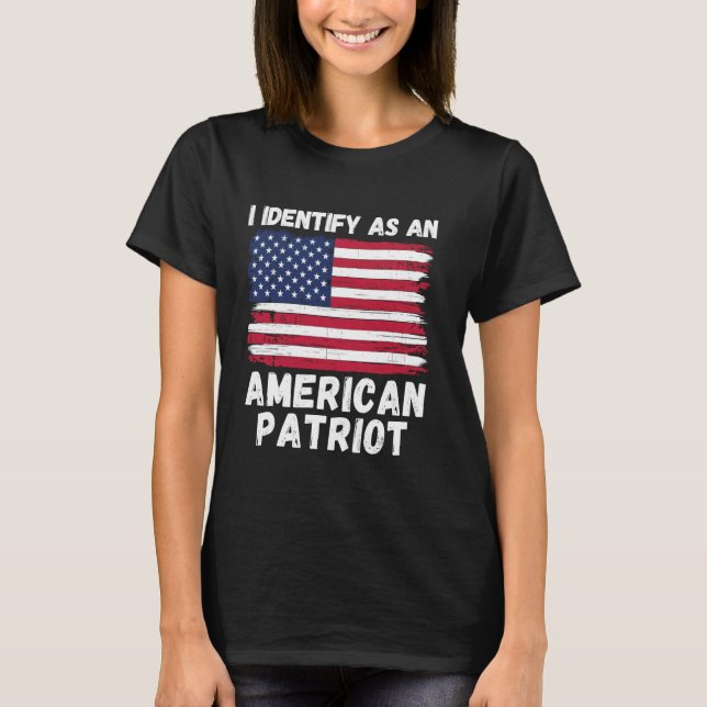 Camiseta Yo me identifico como un patriota estadounidense,  (Anverso)