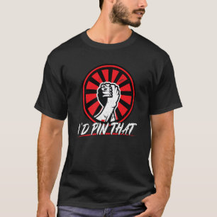 Camiseta Yo metería esa lucha armada