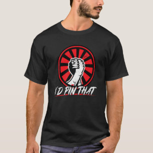 Camiseta Yo metería esa lucha armada