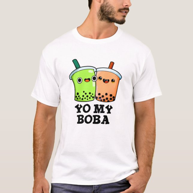 Camiseta Yo mi Boba Funny Boba Tea Pun (Anverso)