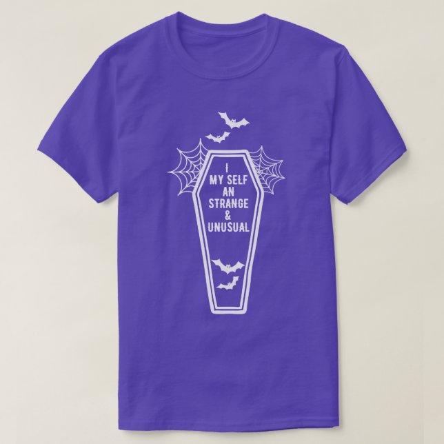 Camiseta Yo Mismo Soy Extraño E Inusual 1 (Diseño del anverso)