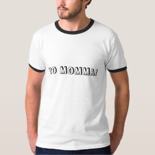 CAMISETA ¡YO MOMMA!