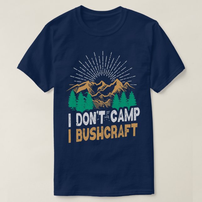 Camiseta Yo no campamento I Bushcraft Guay Retro Survival 5 (Diseño del anverso)