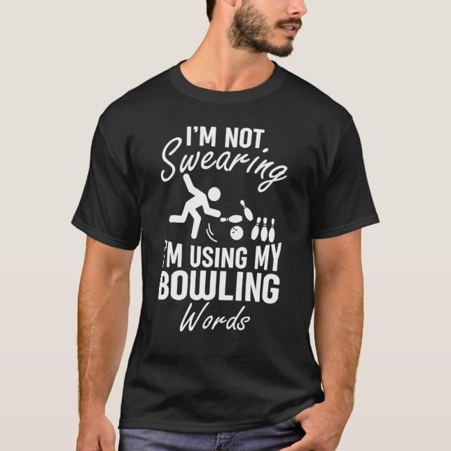 Camiseta Yo No Me Maldigo Usando Mis Palabras De Boliche Di (Anverso)