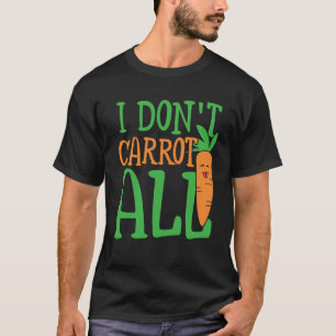 Camiseta Yo no zanjo todas las energías de carbohidratos y