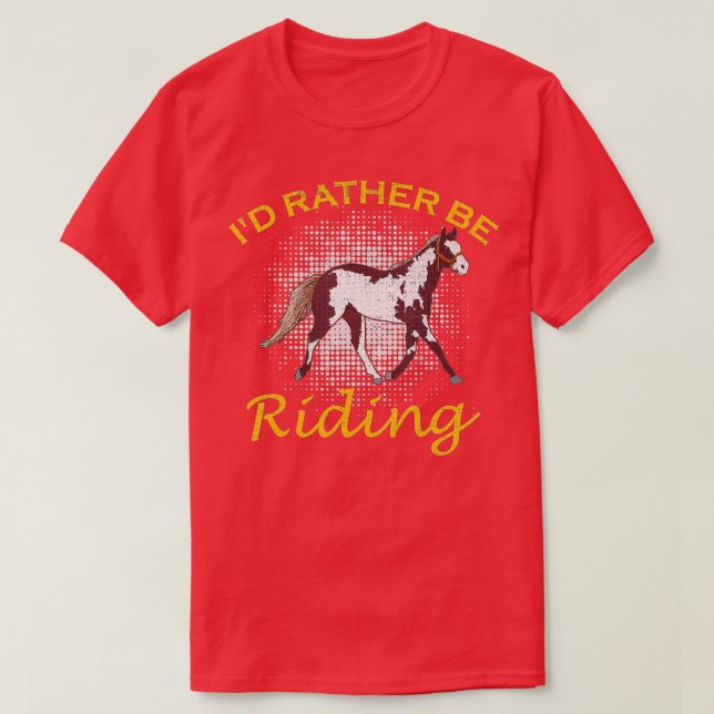 Camiseta Yo Prefiero Estar Montando A Caballo Divertido Pai (Diseño del anverso)