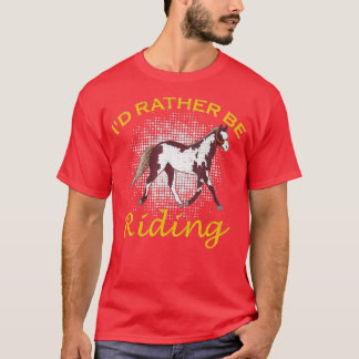 Camiseta Yo Prefiero Estar Montando A Caballo Divertido Pai