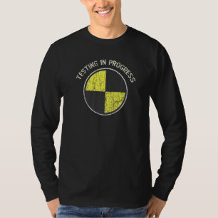 Camiseta Yo Realizo Mi Propia Prueba De Repetición De Ruptu