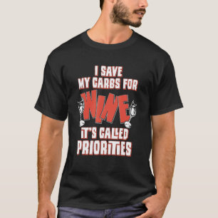 Camiseta Yo salvo mis carbohidratos de vino, se llama prior