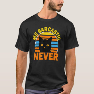 Camiseta Yo Sarcástico Nunca Humor Retro Gato Inteligente P
