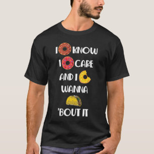 Camiseta Yo sé que no importa la comida de los amantes