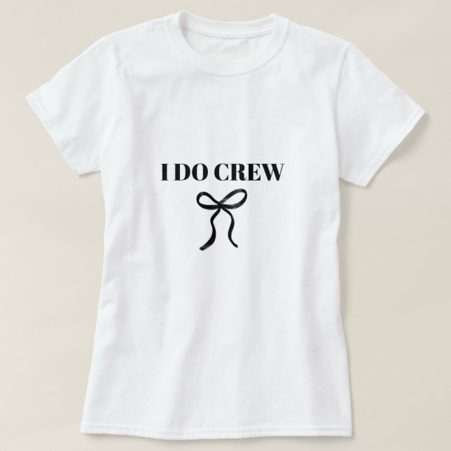 Camiseta Yo Sí Crew Bachelorette T-Shirt (Diseño del anverso)