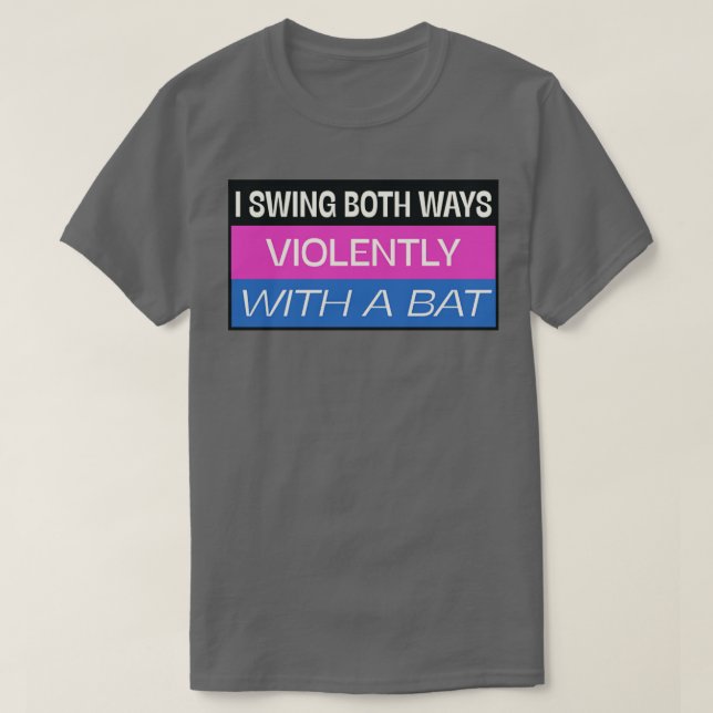 Camiseta Yo Siento Ambas Formas Graciosas De Meme Bisexual (Diseño del anverso)