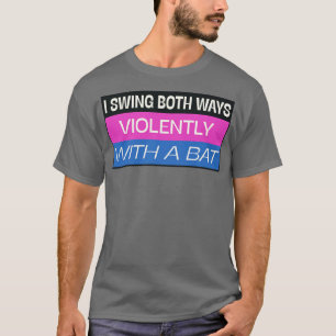 Camiseta Yo Siento Ambas Formas Graciosas De Meme Bisexual