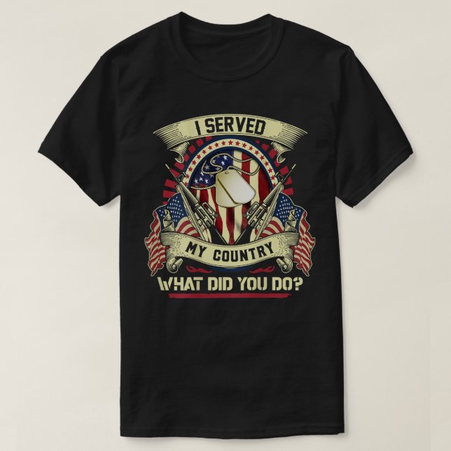 Camiseta Yo Sirví A Mi País Lo Que Hiciste - Veterano (Diseño del anverso)