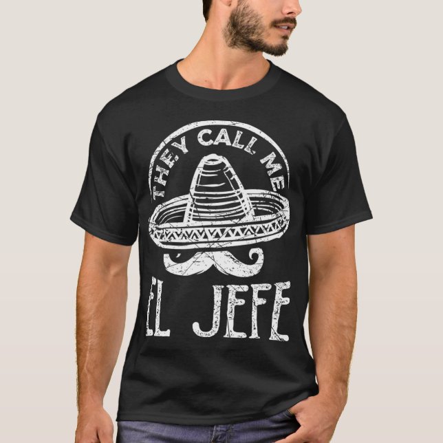 Camiseta Yo Soy El Jefe Dia De Los Muertos Día Mexicano (Anverso)