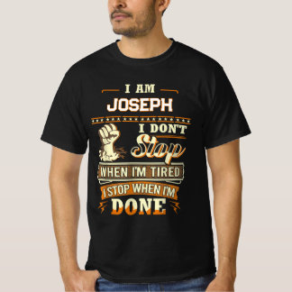 CAMISETA YO SOY JOSEPH NO ME DETENGO CUANDO ESTOY CAN