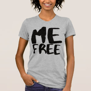 Camiseta Yo soy libre, no soy tu víctima (BLK) descubriéndo