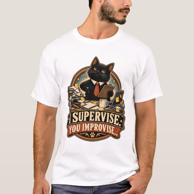 Camiseta Yo Superviso Tú Improvisas (Anverso)