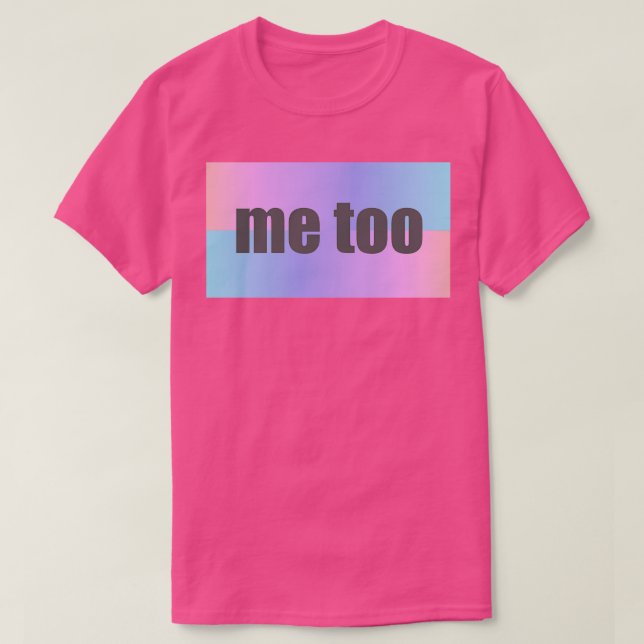 Camiseta Yo también (Diseño del anverso)