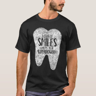 Camiseta Yo también creo sonrisas para dentistas dentistas