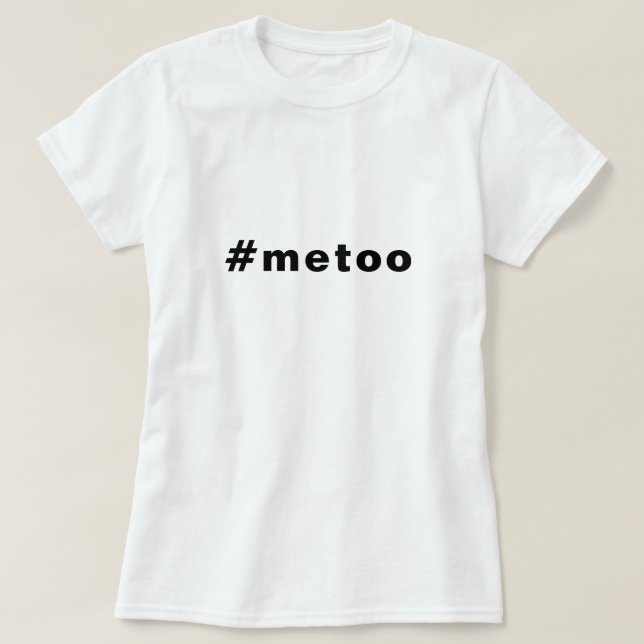 Camiseta yo también, #metoo, orgullo blanco negro (Diseño del anverso)