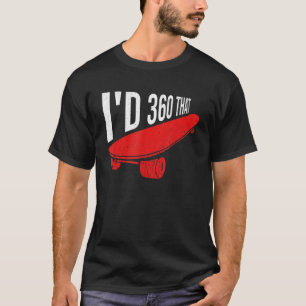 Camiseta Yo tenía 360 esa cita para un piloto de skateboard