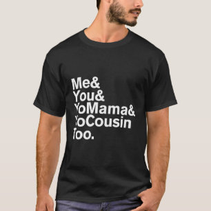 Camiseta Yo Tú Mamá Y Tu Primo También
