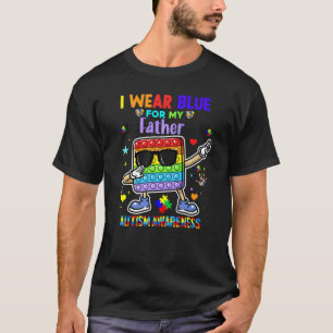 Camiseta Yo Uso Azul Para Mi Padre Autismo Mes De Concienci