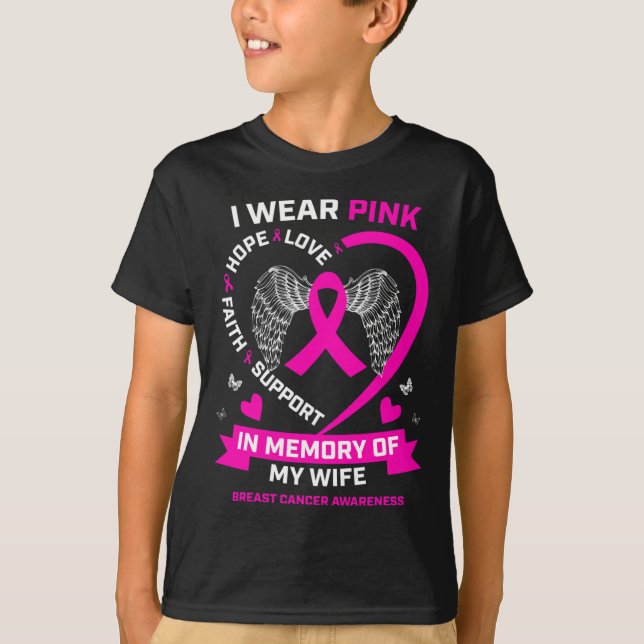 Camiseta Yo Uso El Rosa En Memoria De Mi Esposa, El Cáncer  (Anverso)