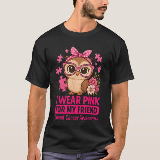 Camiseta Yo Uso El Rosa Para Mi Amigo El Cáncer De Mama A