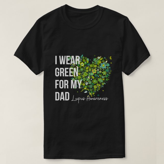 Camiseta Yo Uso El Verde Para La Conciencia De Lupus De Mi  (Diseño del anverso)