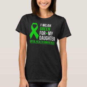 Camiseta Yo Uso El Verde Para Mi Hija Awarene De Salud Ment