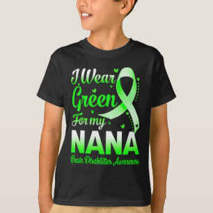 Camiseta Yo Uso El Verde Para Mi Nana Brain Disabilities Aw