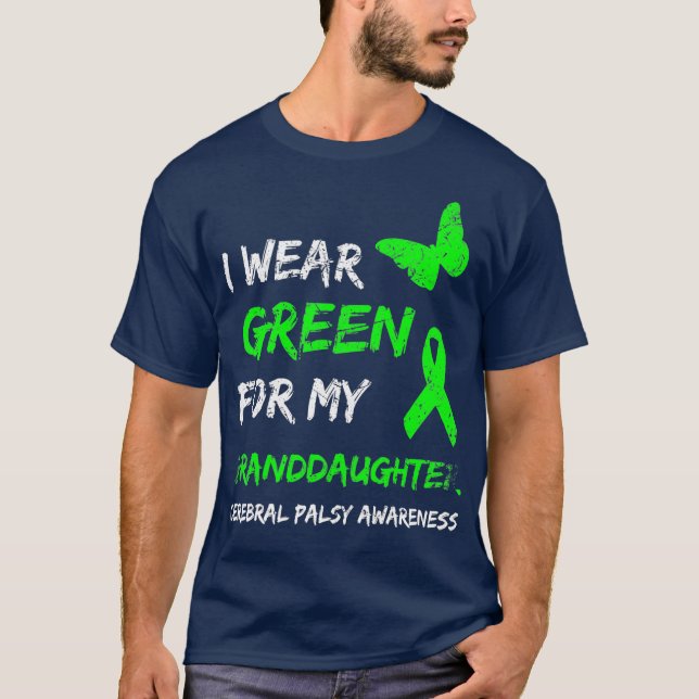 Camiseta Yo Uso El Verde Para Mi Nieta La Parálisis Cerebra (Anverso)