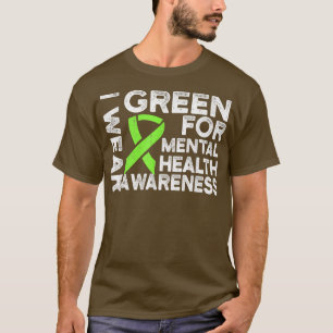 Camiseta Yo Uso Green Para Concienciar Sobre La Salud Menta