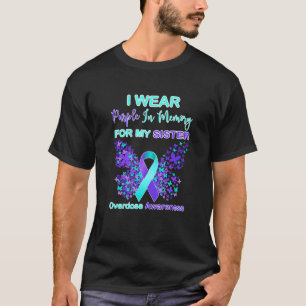 Camiseta Yo Uso Morado En Memoria De Mi Hermana Sobredosifi